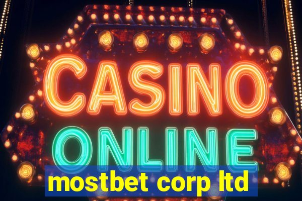 mostbet corp ltd