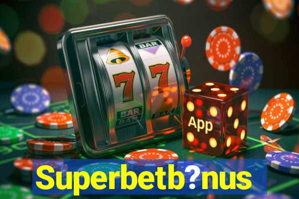 Superbetb?nus