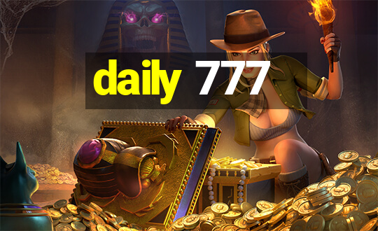 daily 777