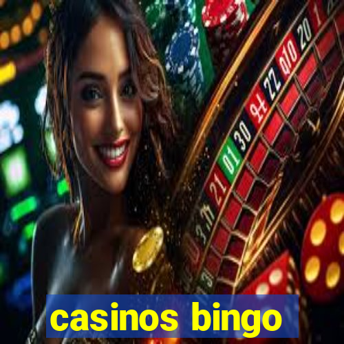 casinos bingo