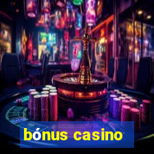 bónus casino