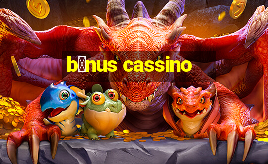 b么nus cassino