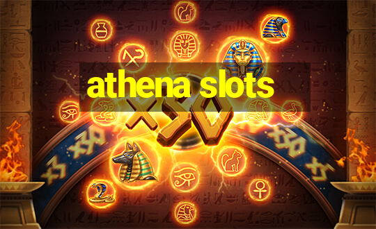 athena slots