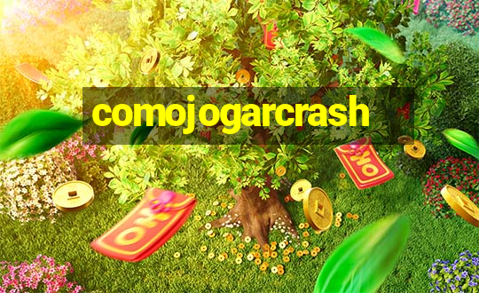 comojogarcrash