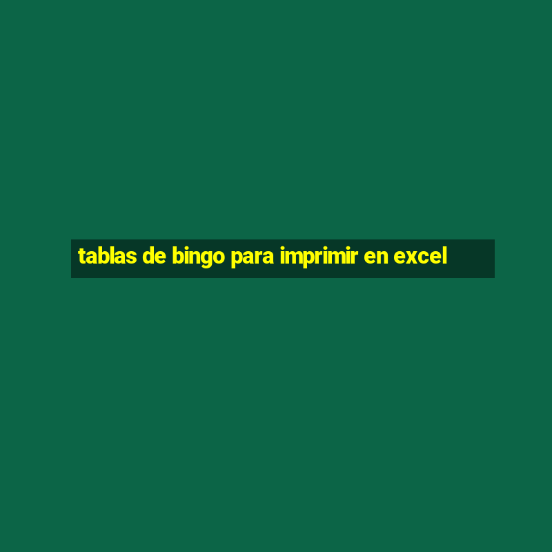 tablas de bingo para imprimir en excel