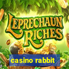 casino rabbit