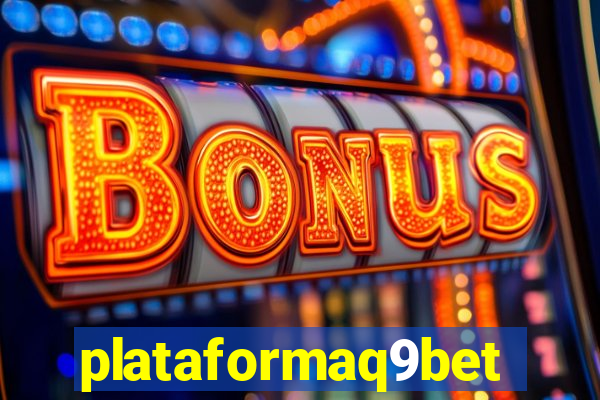 plataformaq9bet