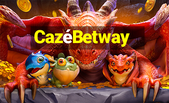 CazéBetway