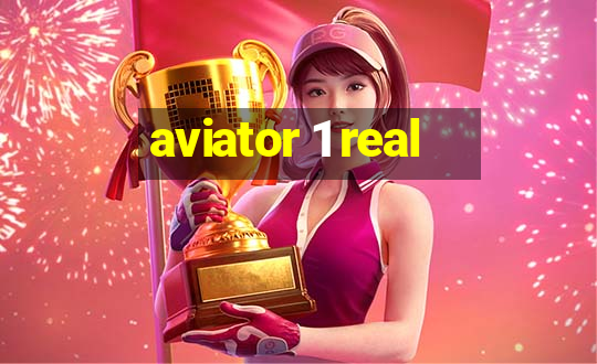 aviator 1 real