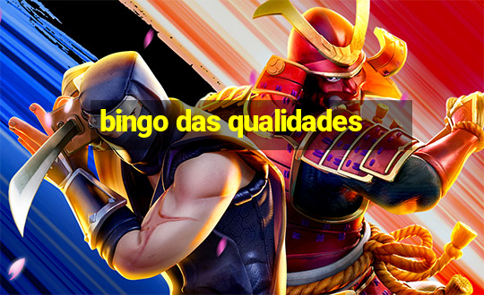 bingo das qualidades