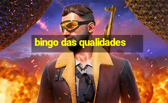 bingo das qualidades