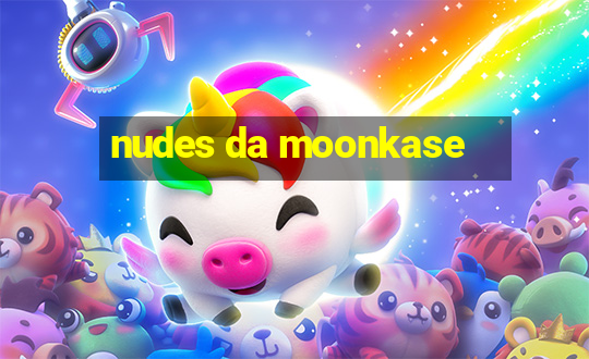 nudes da moonkase