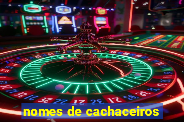 nomes de cachaceiros