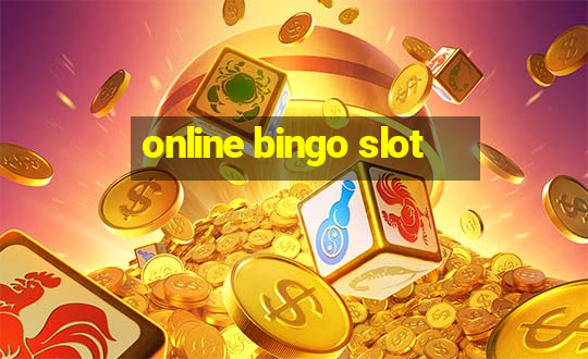 online bingo slot