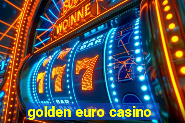 golden euro casino