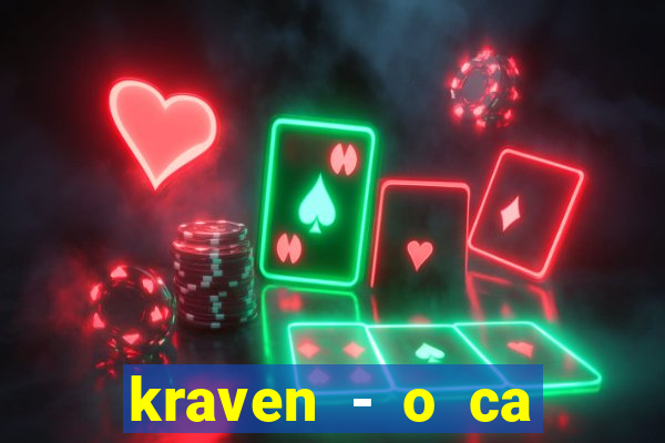 kraven - o ca ador filme completo dublado topflix