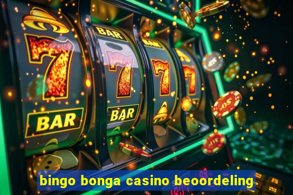 bingo bonga casino beoordeling