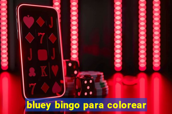 bluey bingo para colorear