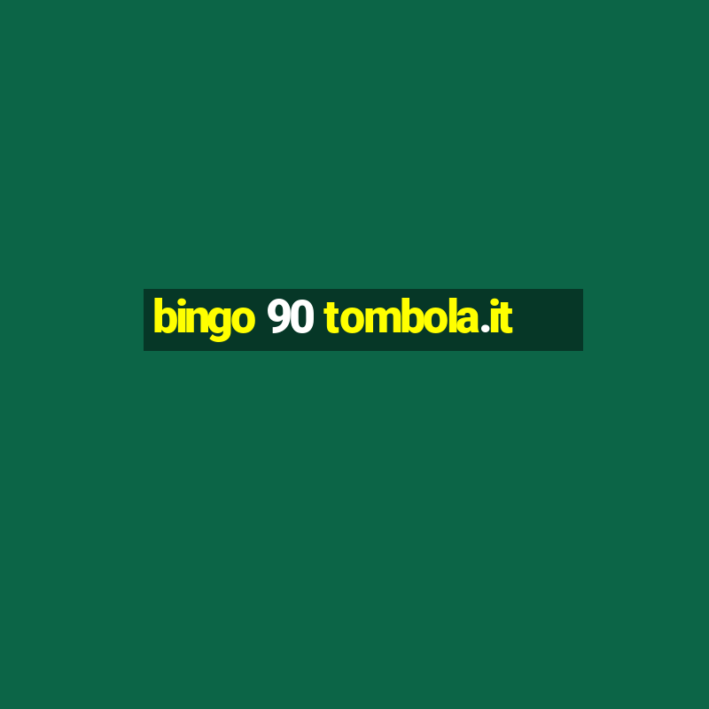 bingo 90 tombola.it