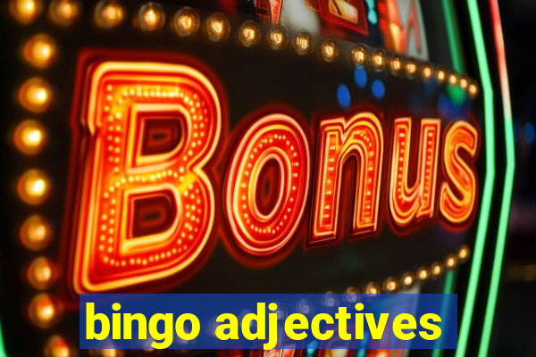 bingo adjectives