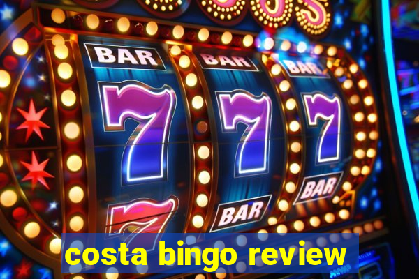 costa bingo review