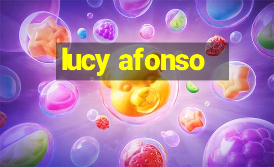 lucy afonso