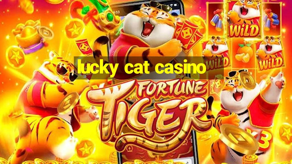 lucky cat casino