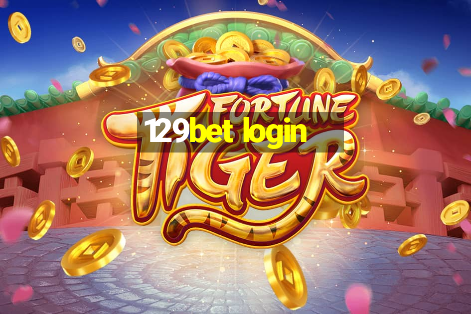 129bet login