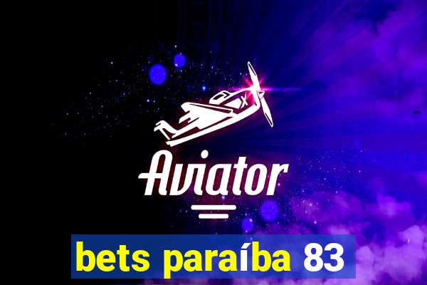 bets paraíba 83