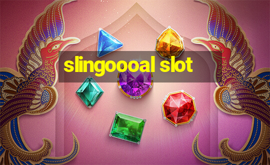 slingoooal slot