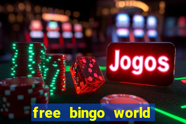 free bingo world free bingo games