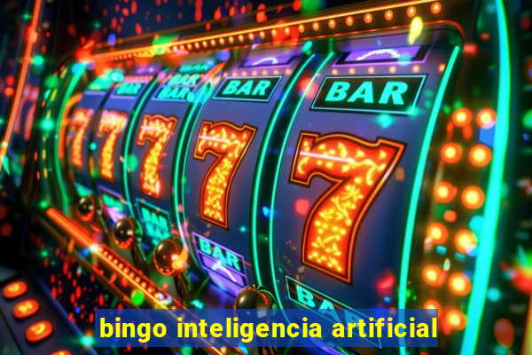 bingo inteligencia artificial