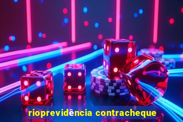 rioprevidência contracheque