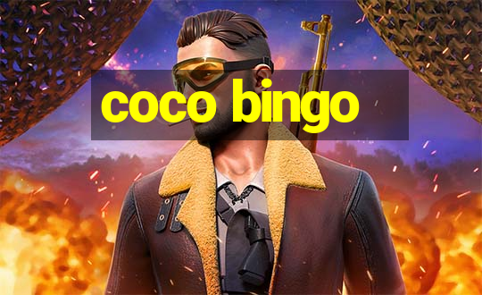 coco bingo