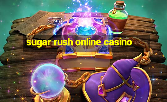 sugar rush online casino