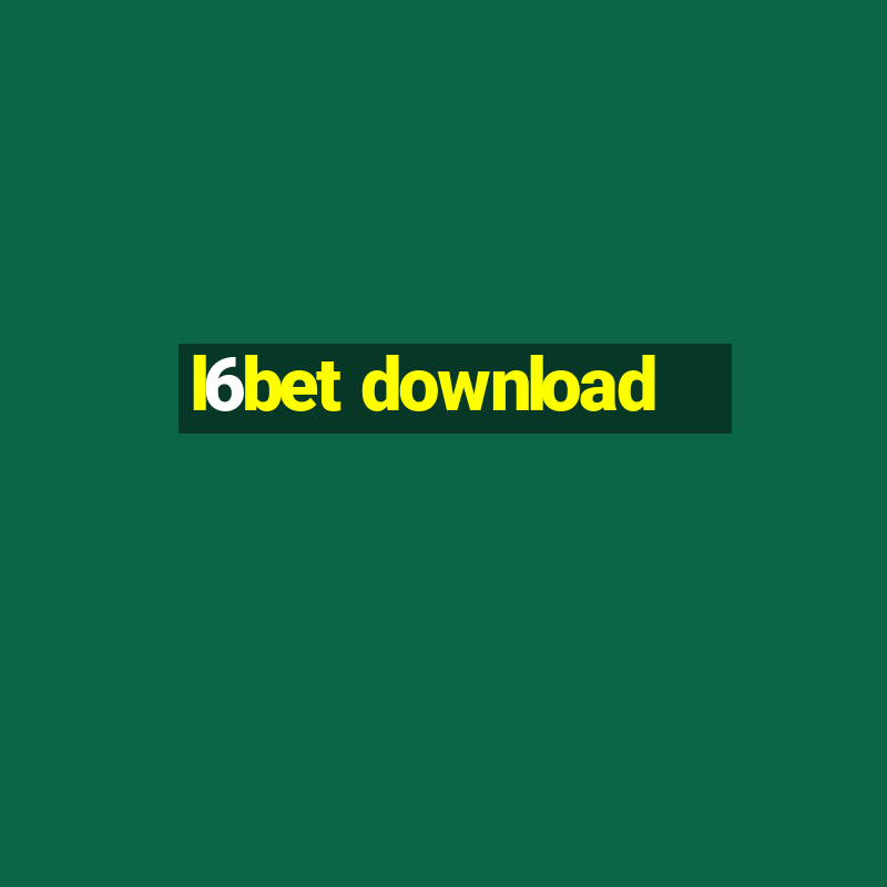 l6bet download