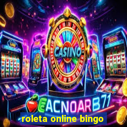 roleta online bingo