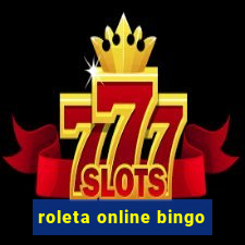 roleta online bingo