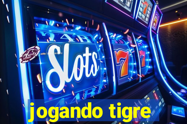 jogando tigre