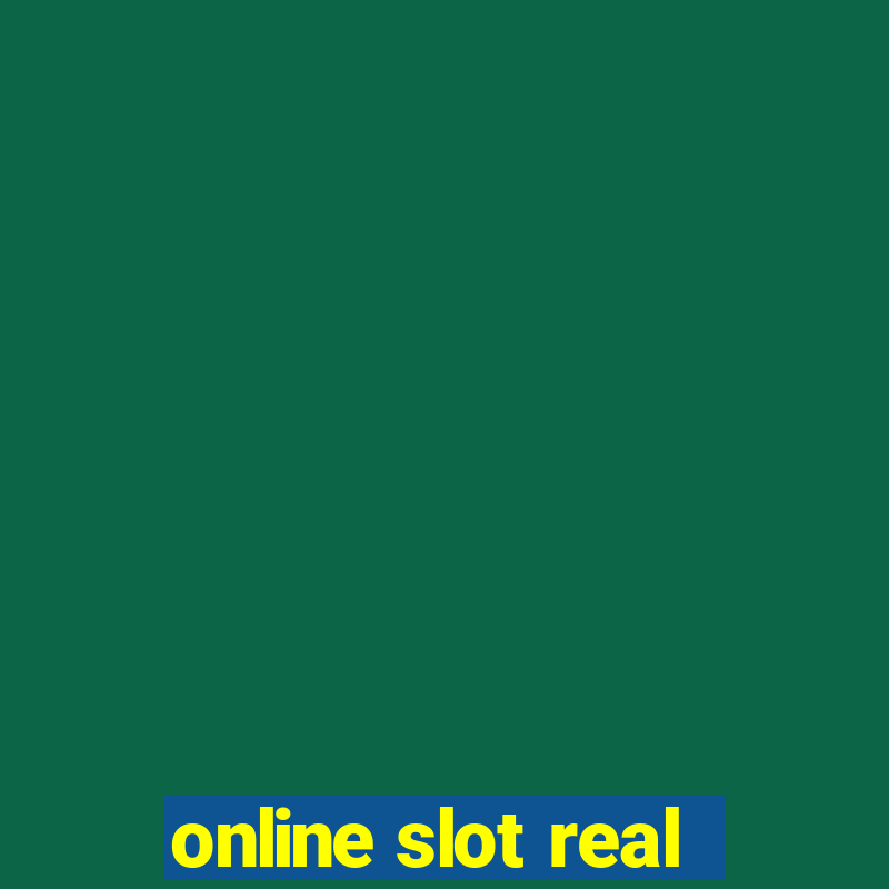 online slot real