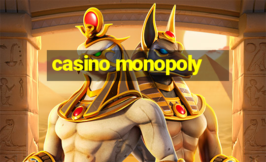 casino monopoly