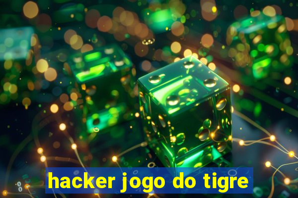 hacker jogo do tigre