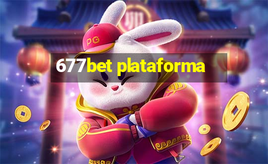 677bet plataforma