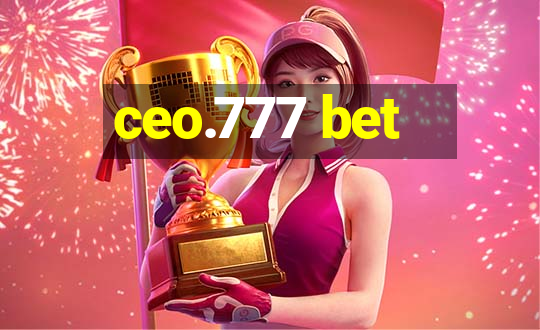 ceo.777 bet