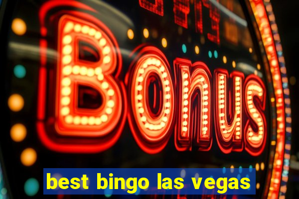 best bingo las vegas