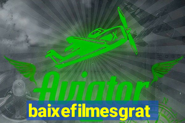 baixefilmesgratis.org