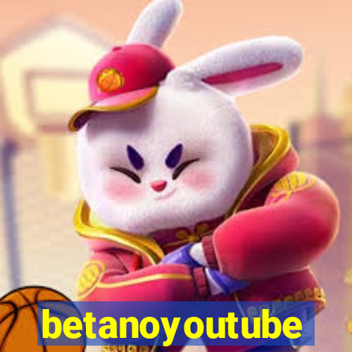 betanoyoutube