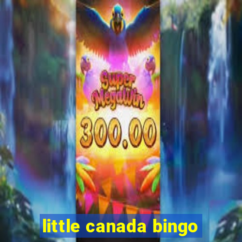 little canada bingo