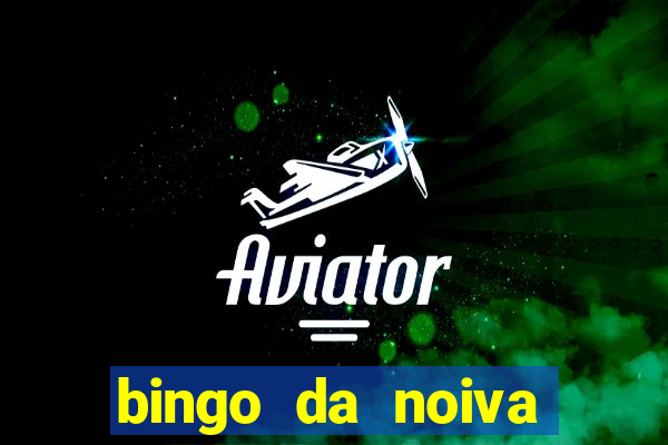 bingo da noiva para imprimir