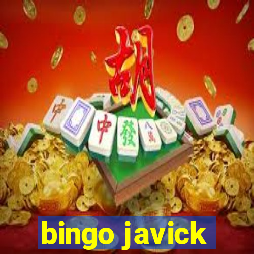 bingo javick